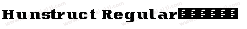 Hunstruct Regular字体转换